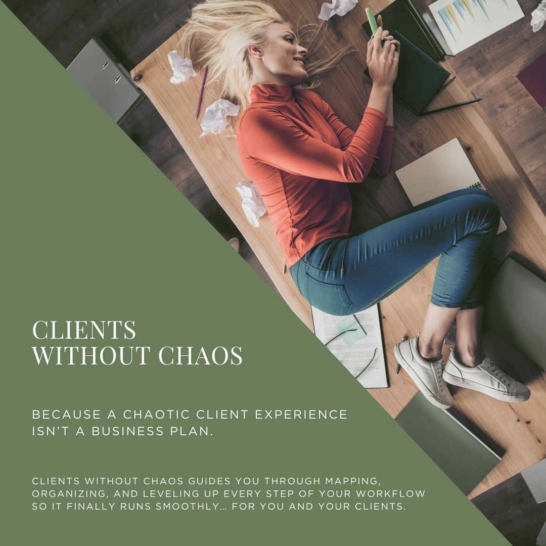 Clients without Chaos 