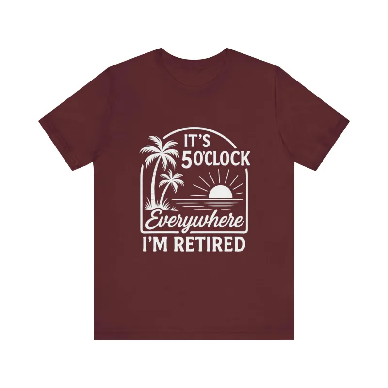 I’m Retired T-Shirt