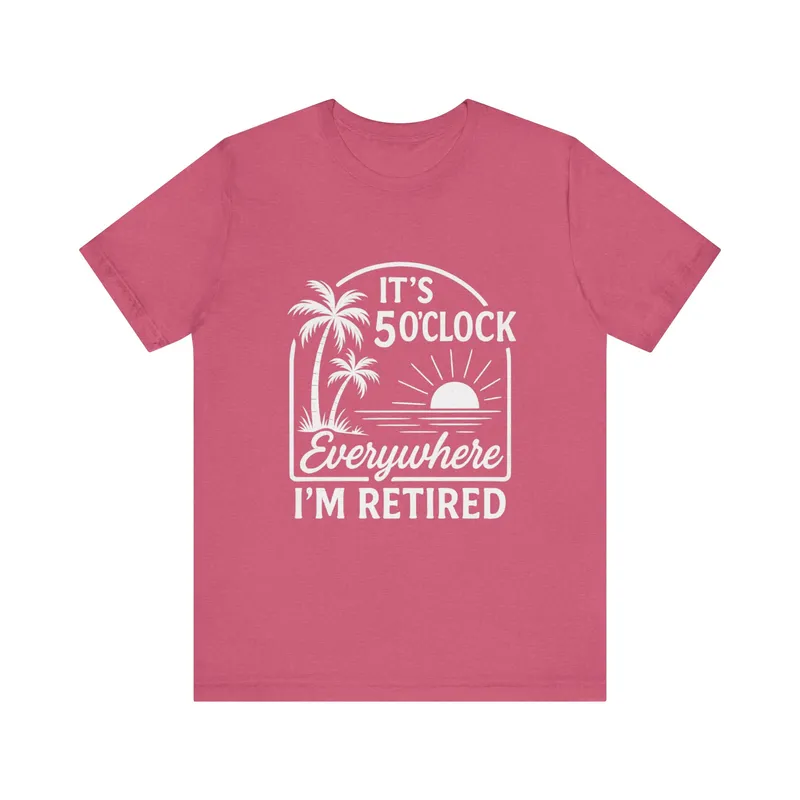 I’m Retired T-Shirt
