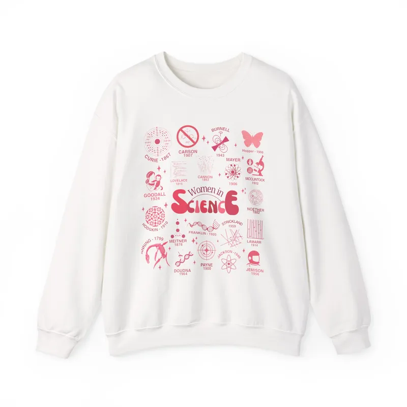 Women in Science Sweatshirt