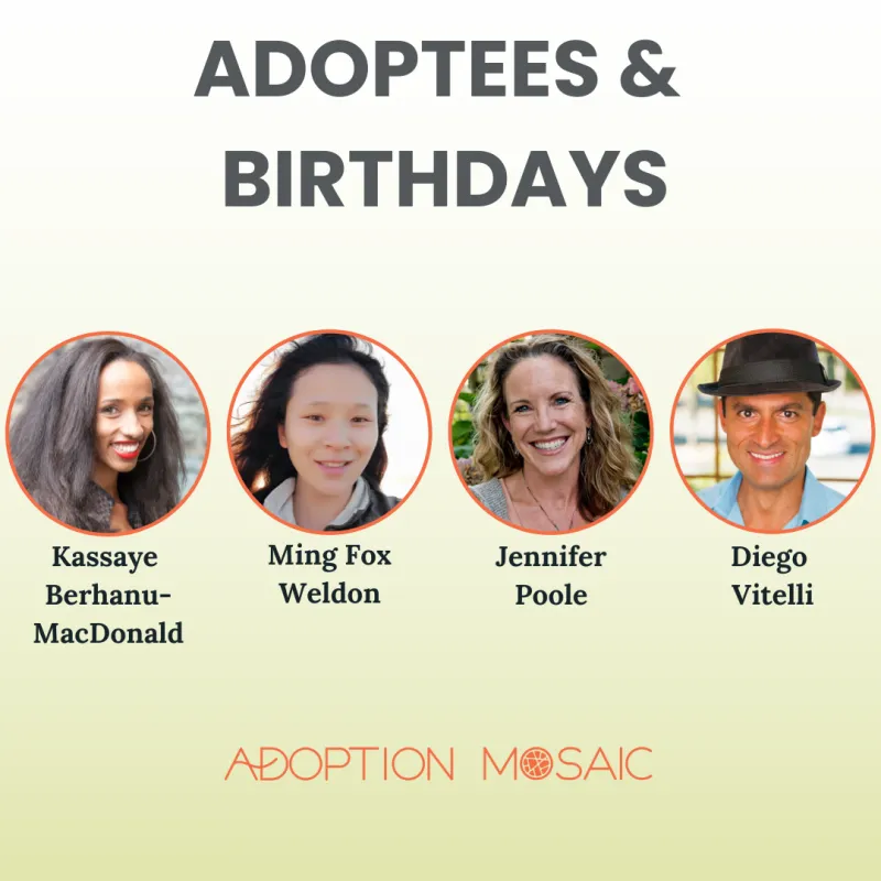 Recording of Adoptees & Birthdays: We the Experts Adoptee Series