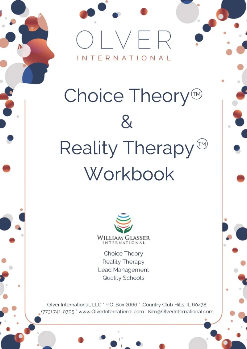 Choice Theory & Reality Therapy Workbook