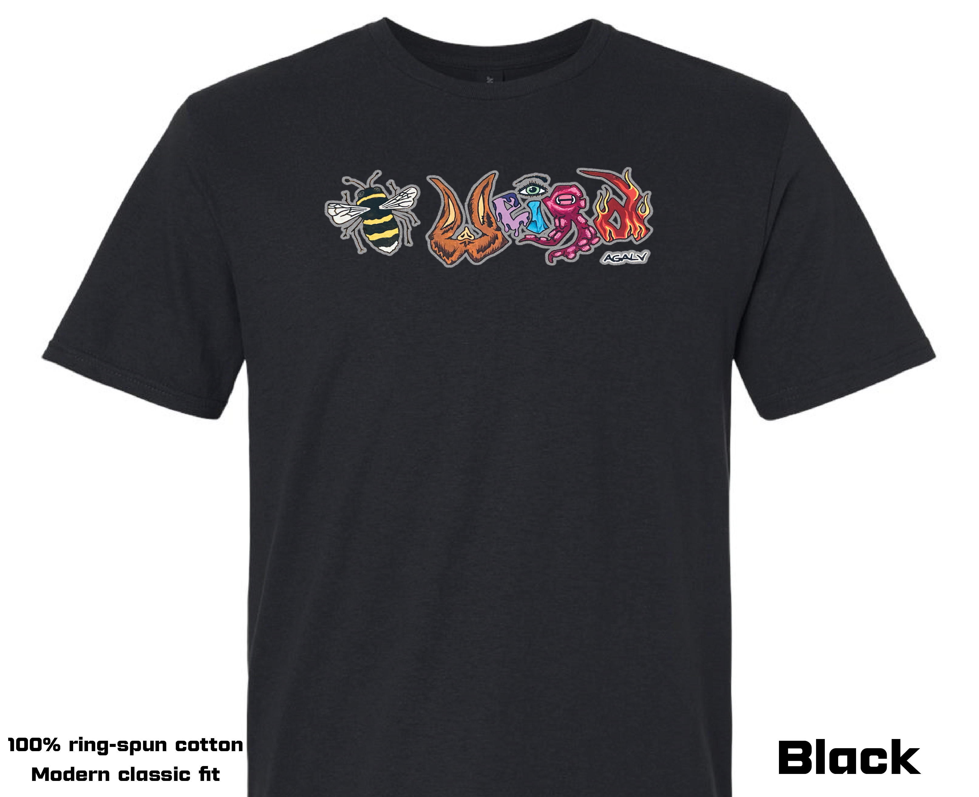 Be Weird - Shirt