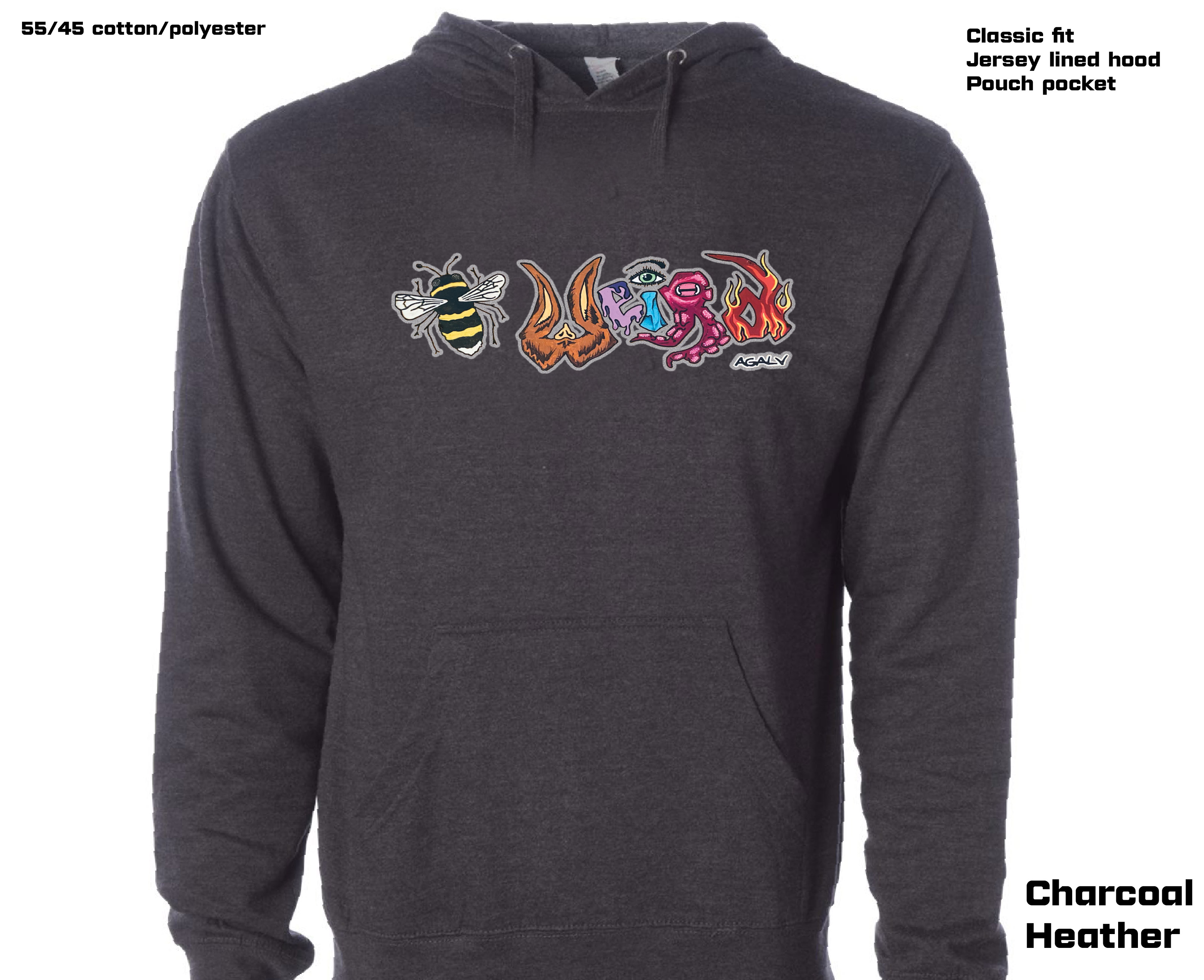 Be Weird - Hoodie Heather Colors