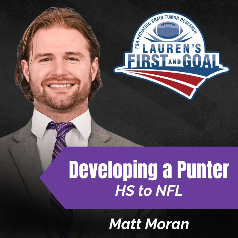 Matt Moran - Developing a Punter - HS to NFL