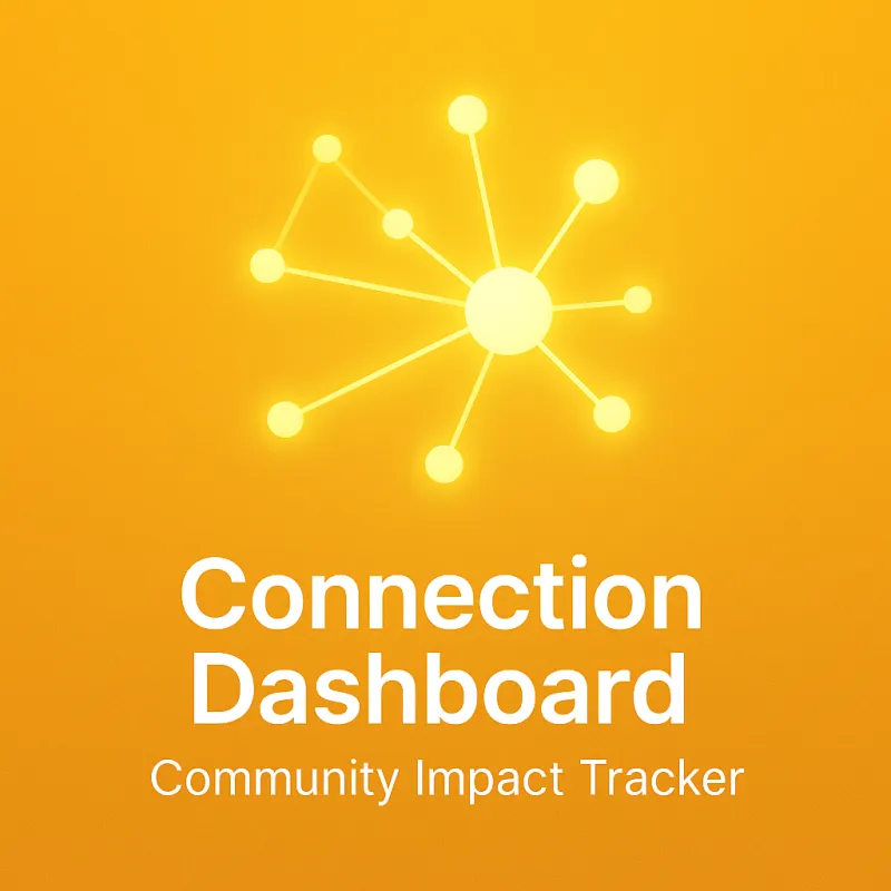 Connection Dashboard (Community Impact Tracker)