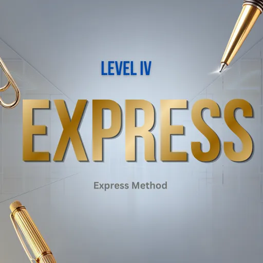 Level IV- EXPRESS
