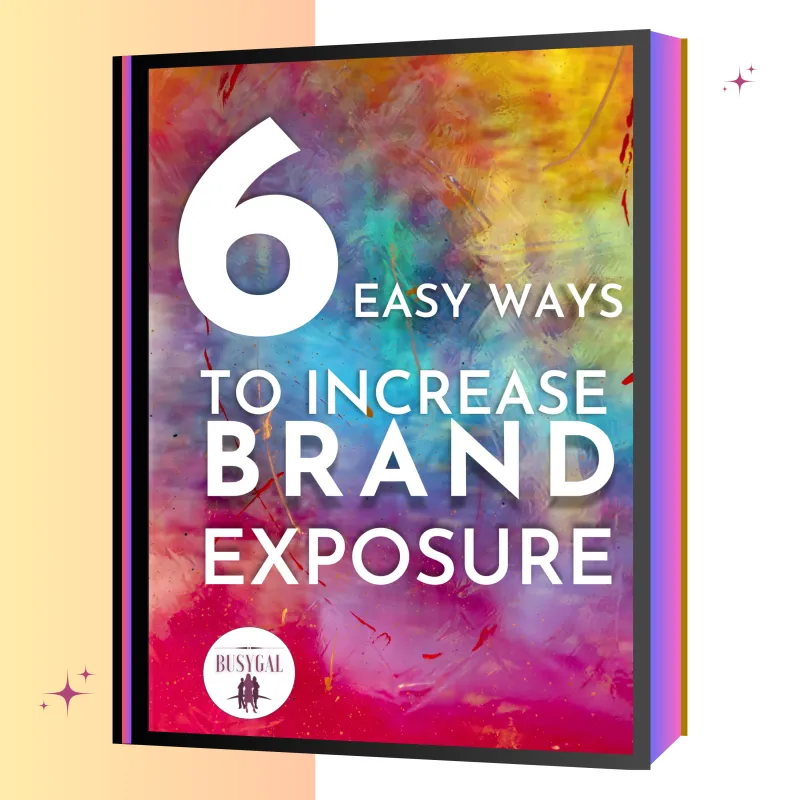 Book: 6 Easy Ways To Increase Brand Exposure (53p)