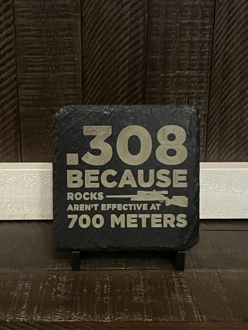 308 Rocks Slate Coaster – Gun Collector Gift (Single or Set of 4)