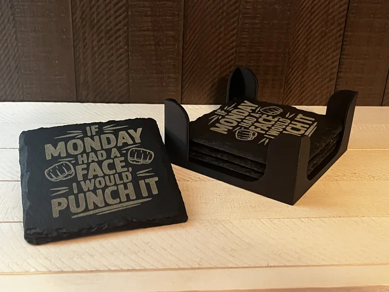 If Monday Had a Face Funny Slate Coaster – Engraved, Single or Set of 4 with Holder