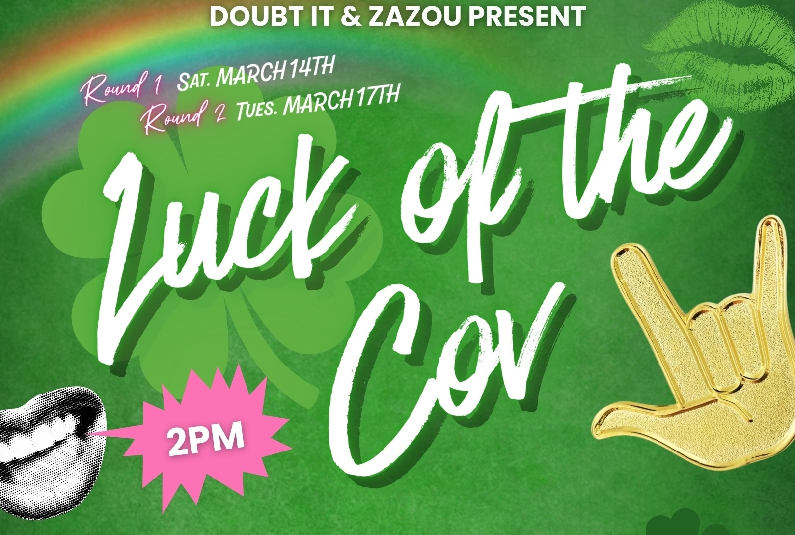 Luck of the Cov Ticket