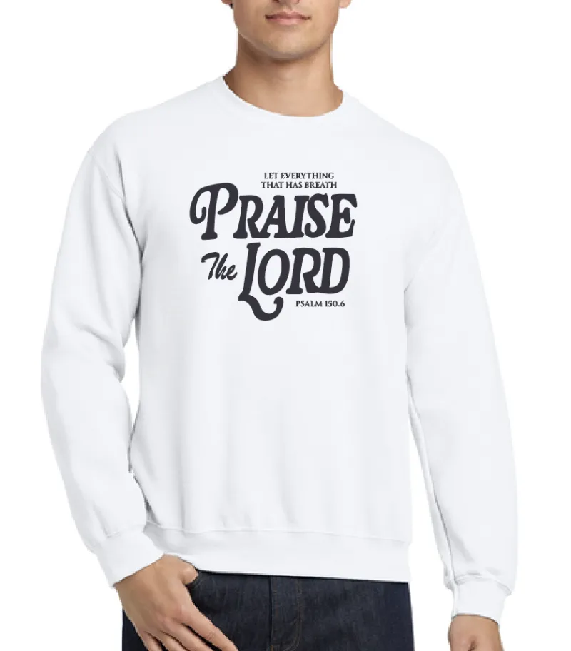 Unisex Praise The Lord – Psalm 150:6 Crewneck