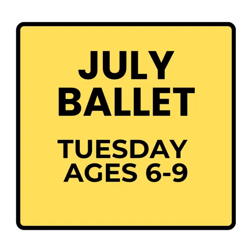 Tuesday Recreational Ballet (Ages 6-9) Summer- July Programs