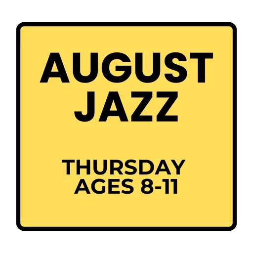 Thursday Recreational Jazz (Ages 8-11) Summer- August Programs