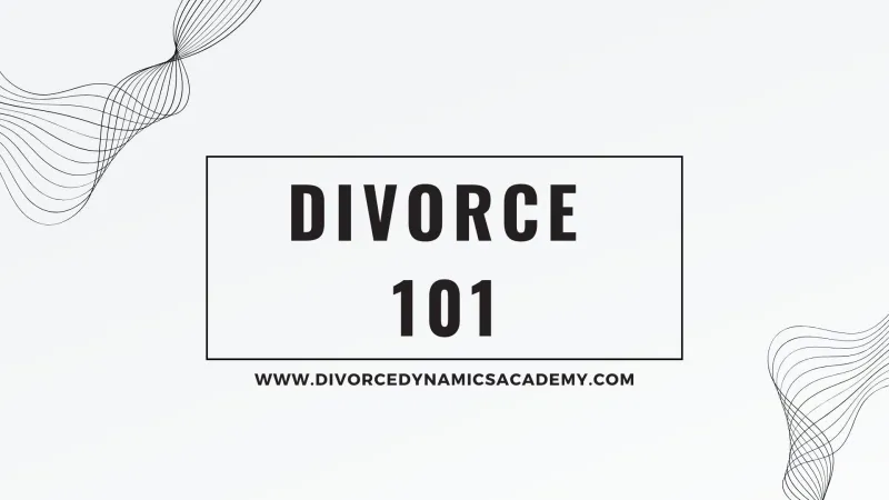 Divorce 101 Course