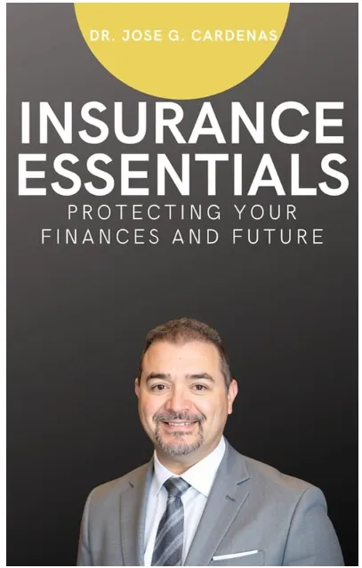 Insurance Essentials: Protecting Your Finances and Future