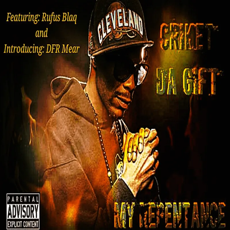 Criket Da Gift - My Repentance