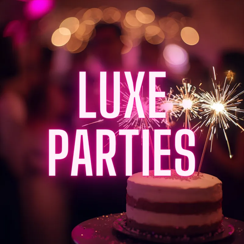 Luxe Party