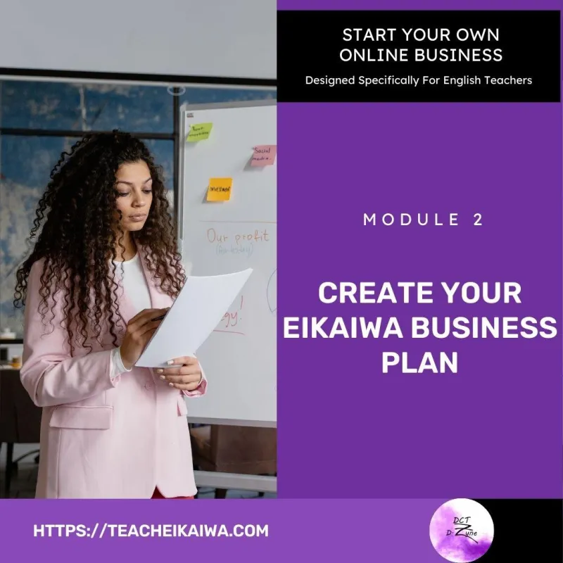Start My Own Online Business -EIKAIWA; Create Your EIKAIWA Business Plan