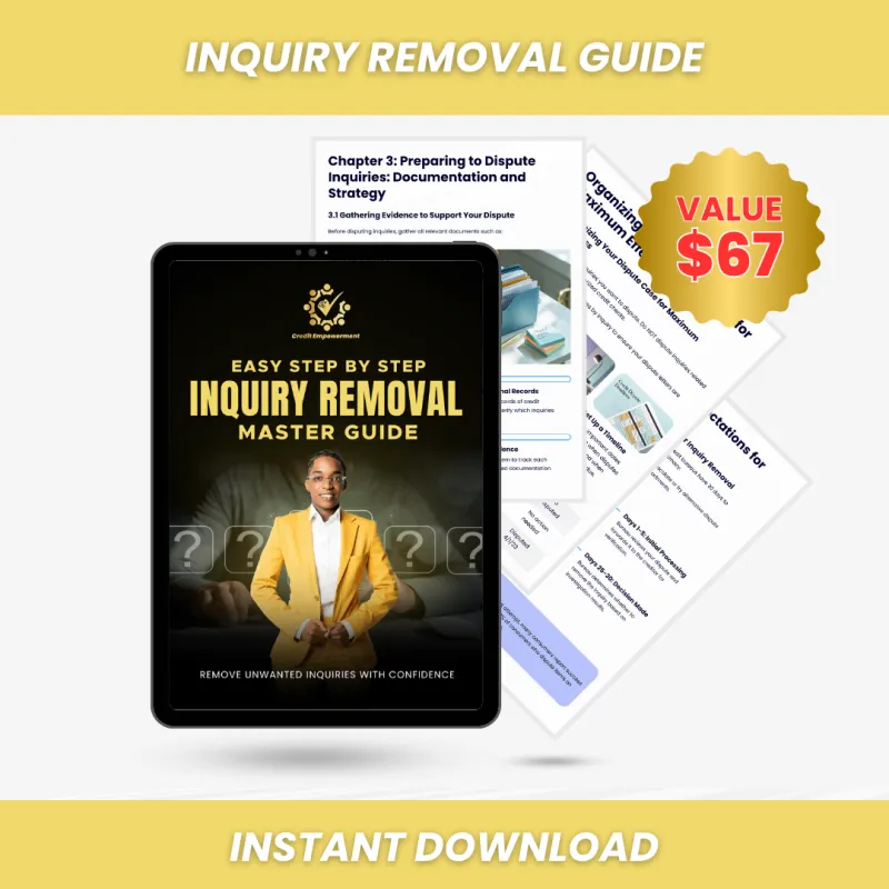 Inquiry Removal Guide: Step-by-Step Directions to Clean Up Your Credit