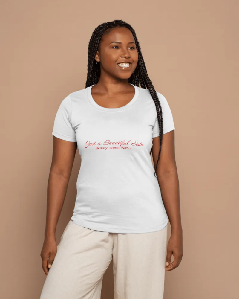 Just a Beautiful Sista Tshirt
