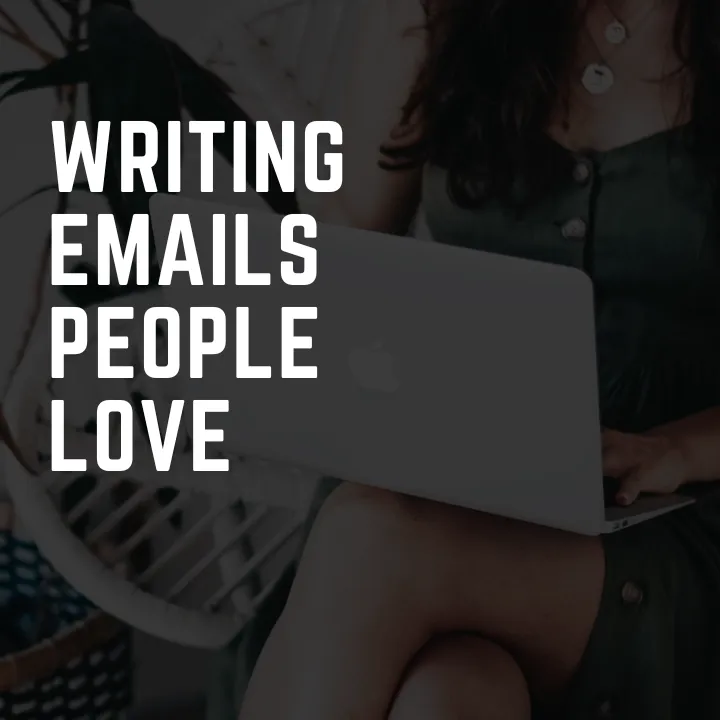 Writing Emails People Love