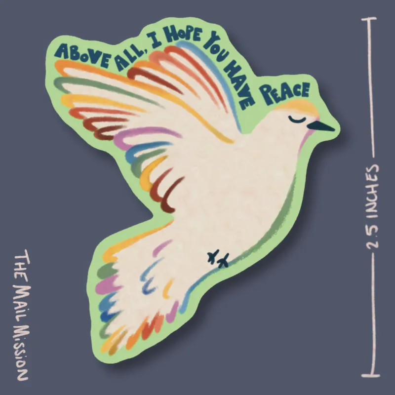 I Hope You Have Peace Sticker