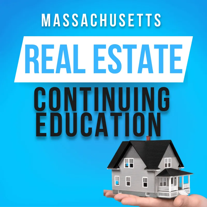 Massachusetts Real Estate Continuing Education Course