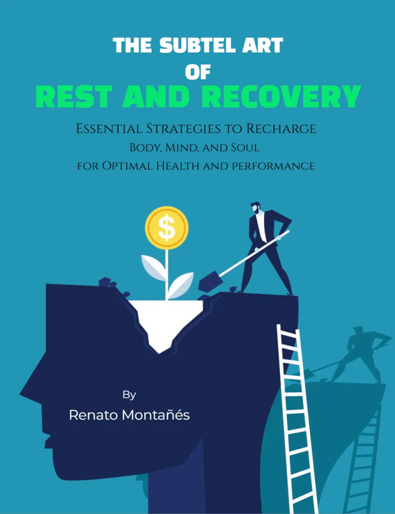 Rest and Recharge: The Subtle Art of Rest and Recovery
