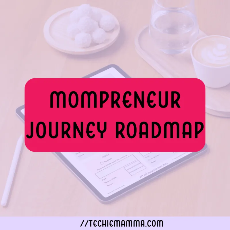 Mompreneur Journey Roadmap