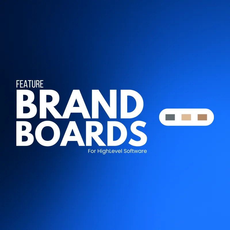 ⚙️FEATURE - BRAND BOARDS 