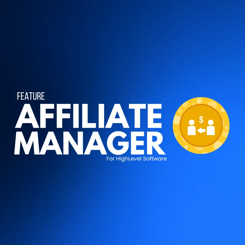 ⚙️ FEATURES - AFFILIATE MANAGER