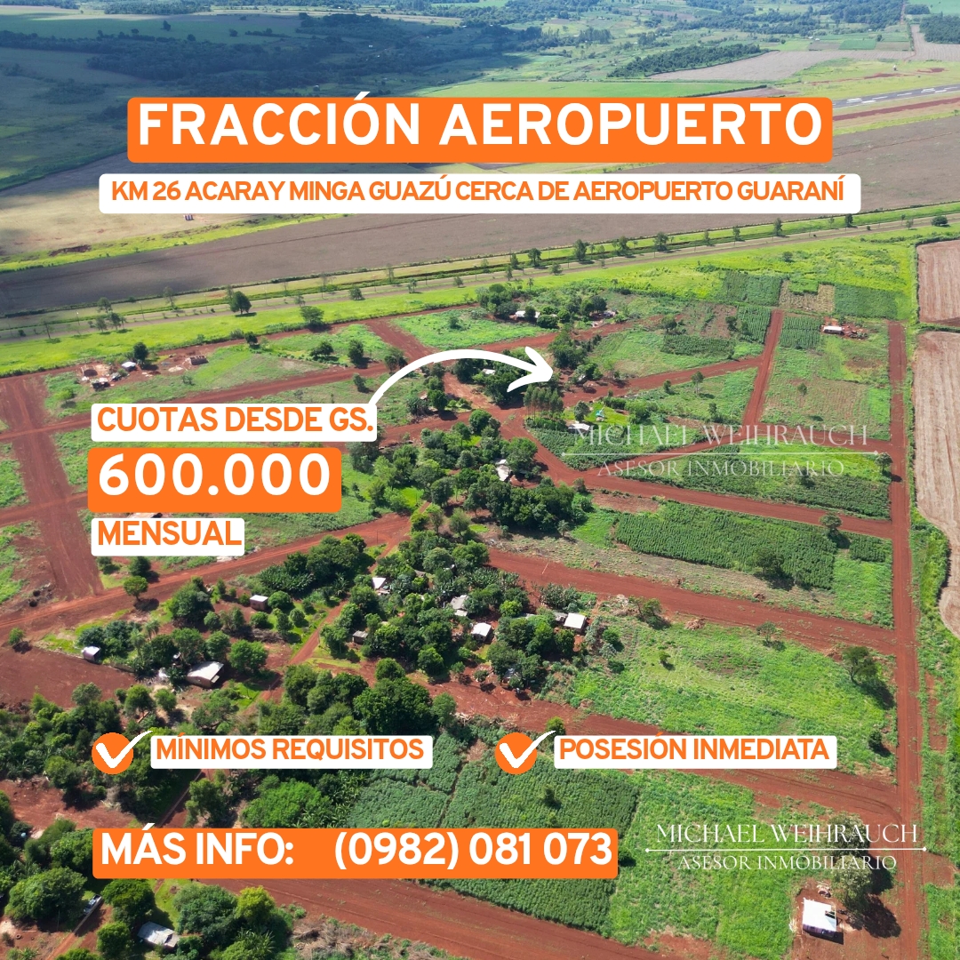 Residencial Aeropuerto (Km 26 Acaray) en Minga Guazú