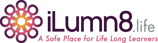 iLumn8.Life - A Safe Place for Life Long Learners