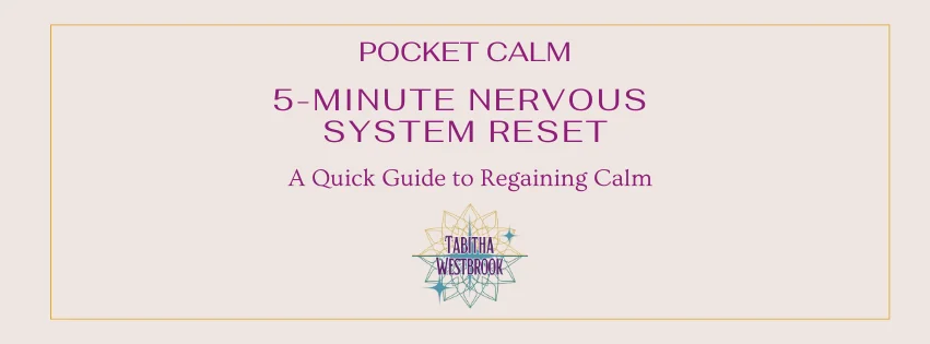 Pocket Calm 5-minute Nervous System Reset