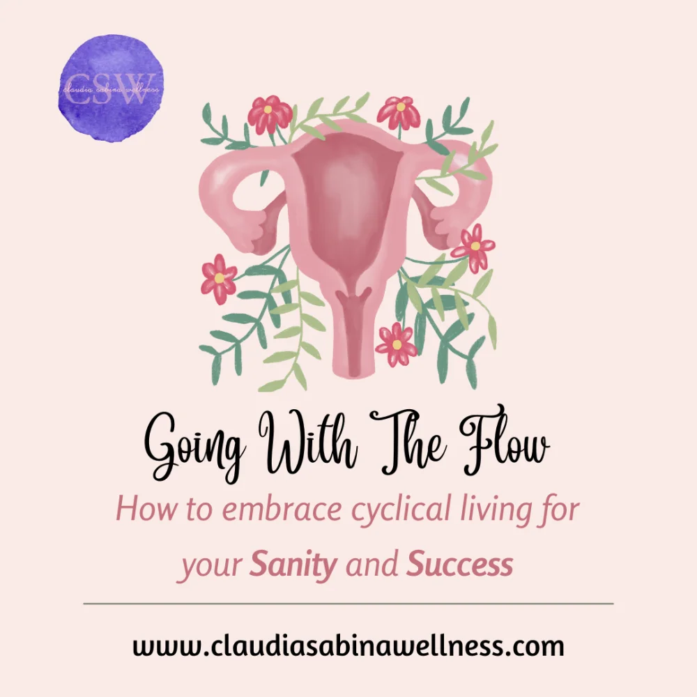 Going with the flow: How to embrace cyclical living for your sanity and success