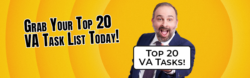 Get the Top 20 VA Task List!