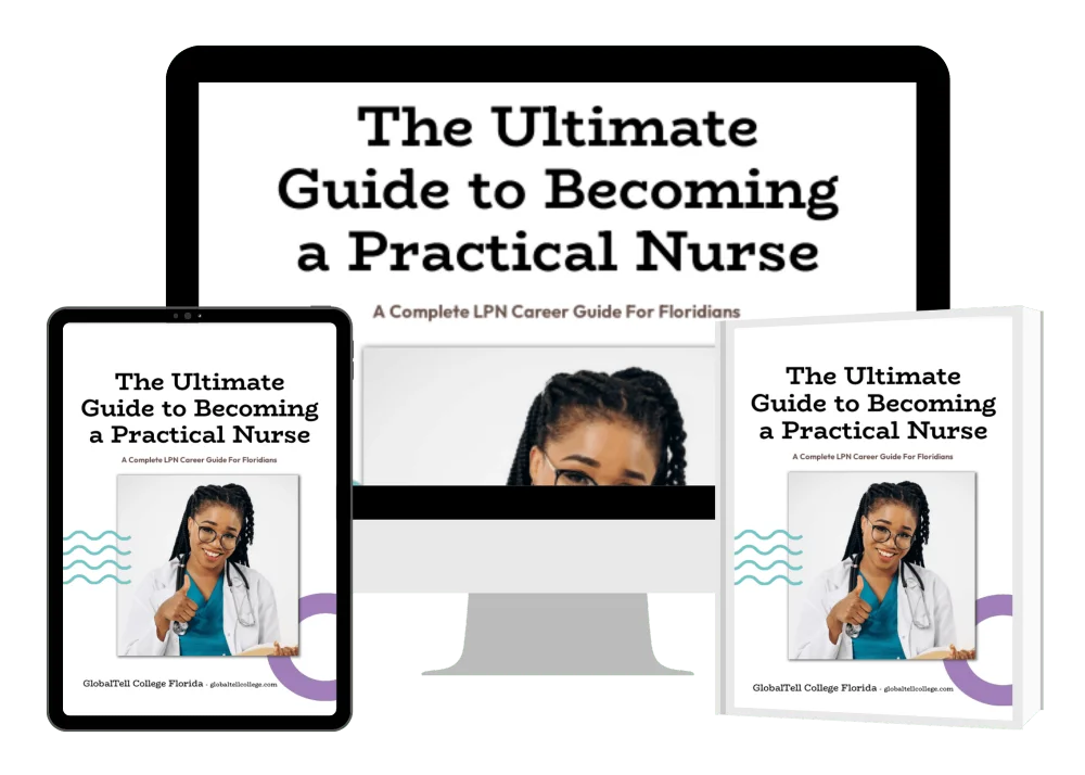 The Ultimate Guide to Becoming a Practical Nurse