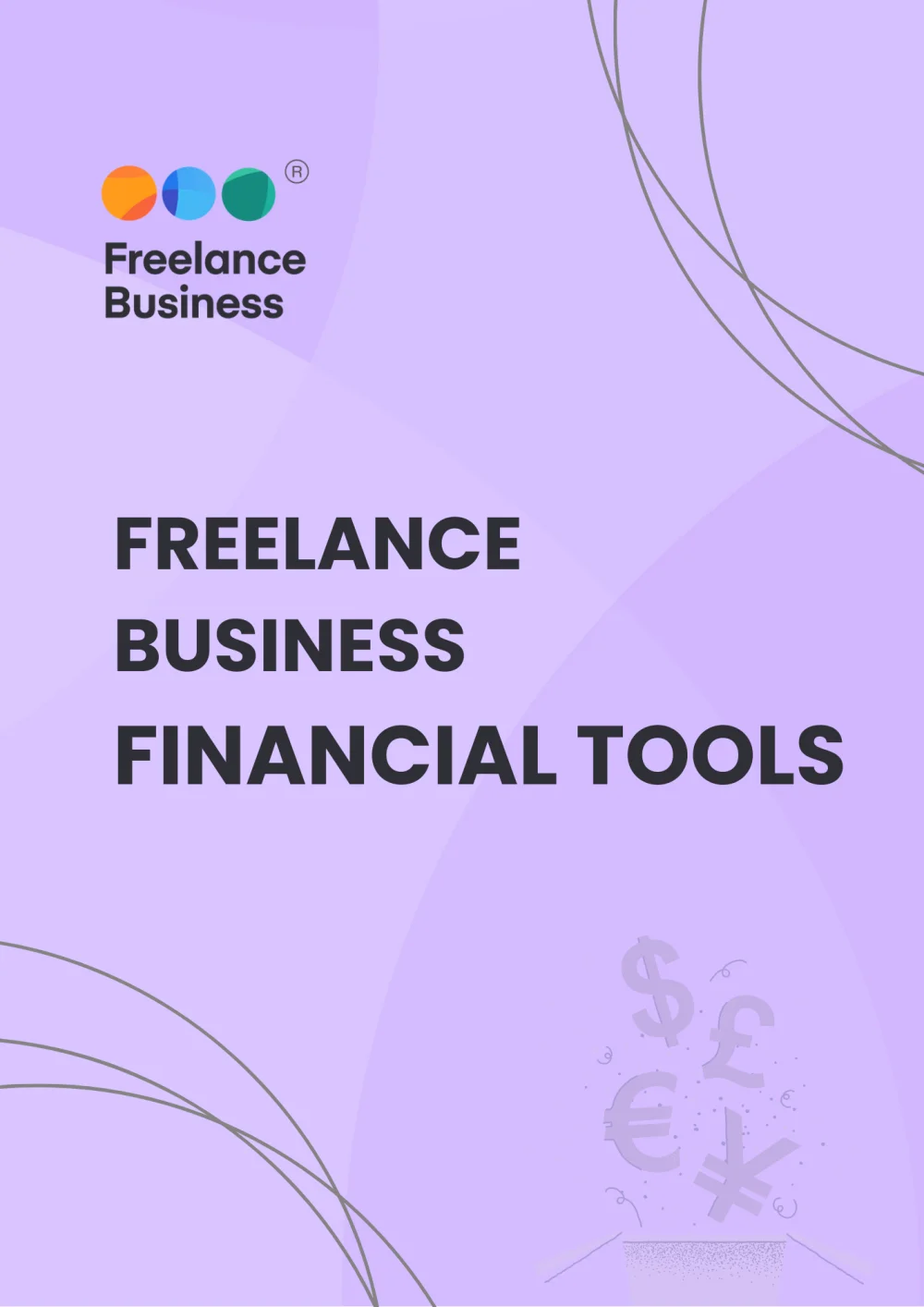 Freelance Business Financial Tools Guide