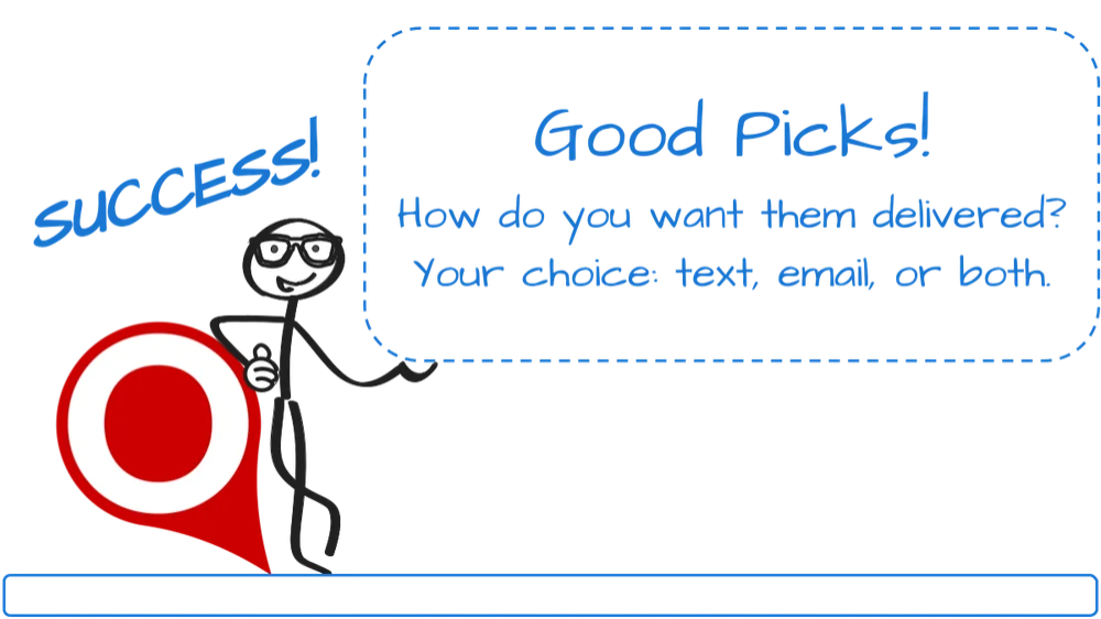 How do you want your coupons delivered?  Choose text, email, or both.