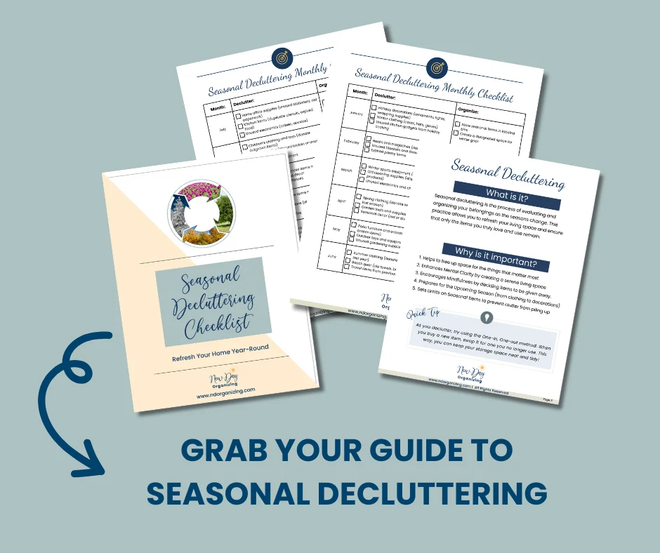 Seasonal Decluttering Guide, Decluttering Steps, Professional Home Organizer