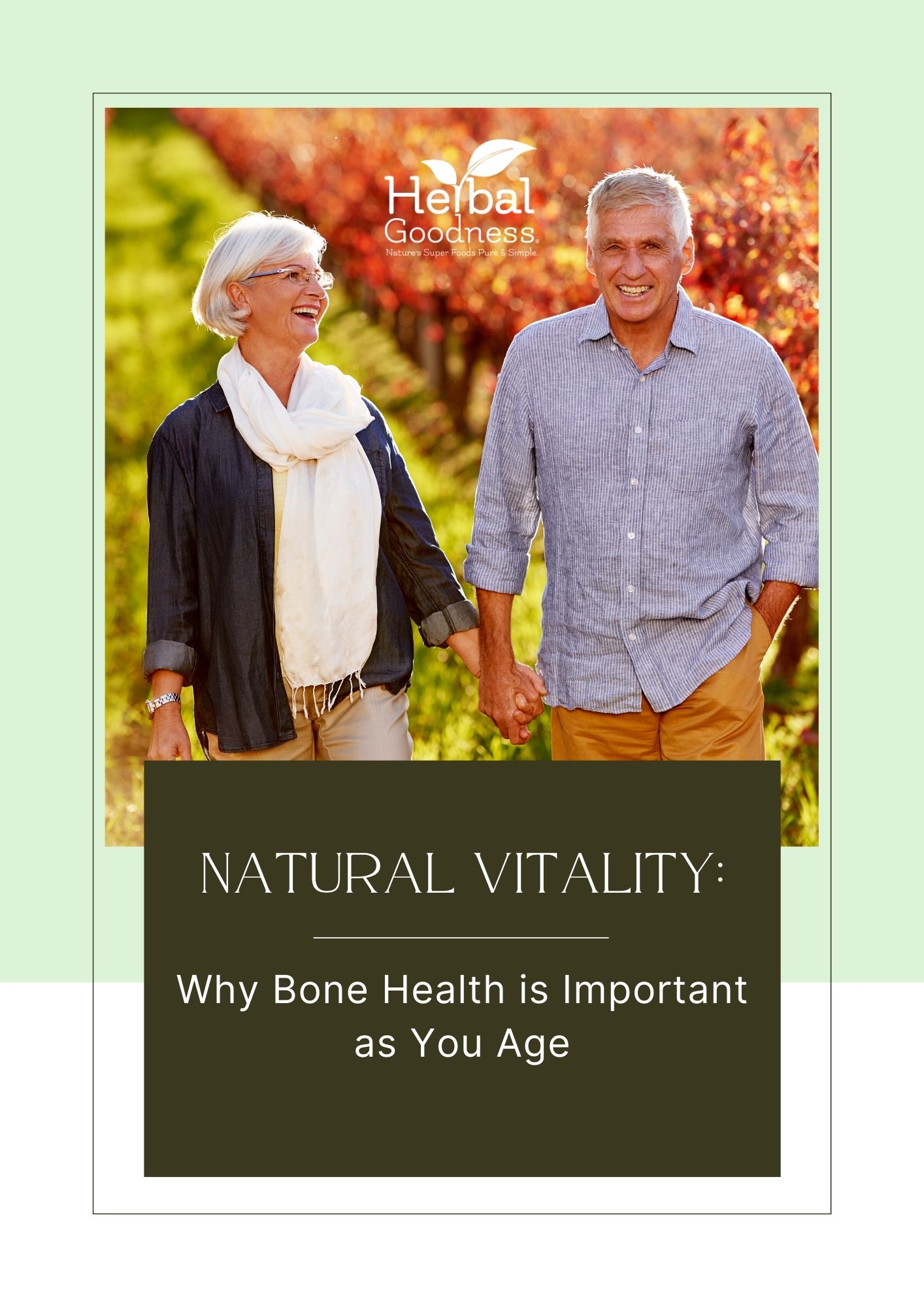 eBook - Natural Vitality Why Bone Health is Important as You Age Herbal Goodness