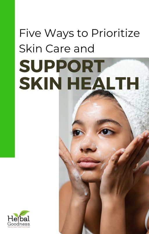 eBook - Five Ways to Prioritize Skin Care and Support Skin Health Herbal Goodness