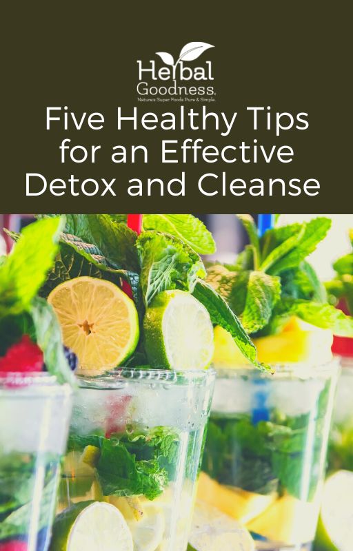 eBook - Five Healthy Tips for an Effective Detox and Cleanse Herbal Goodness