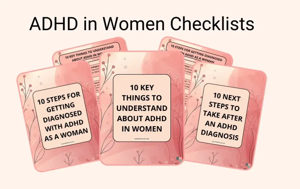 adhd in women checklists, basics of neurodivergence in adults, understanding, diagnosis, next steps