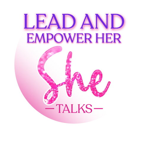 Lead and Empower Her She Talks Logo