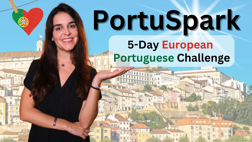 PortuSPARK 5-Day European Portuguese Challenge