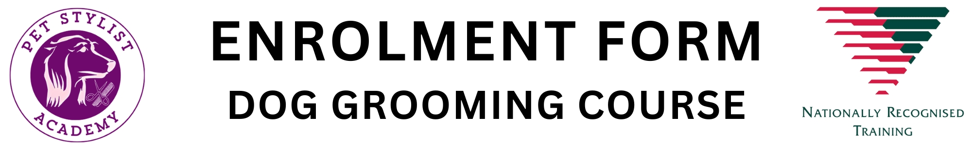 Dog Grooming Course Enrolment