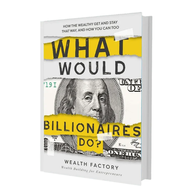 What Would Billionaires Do? book