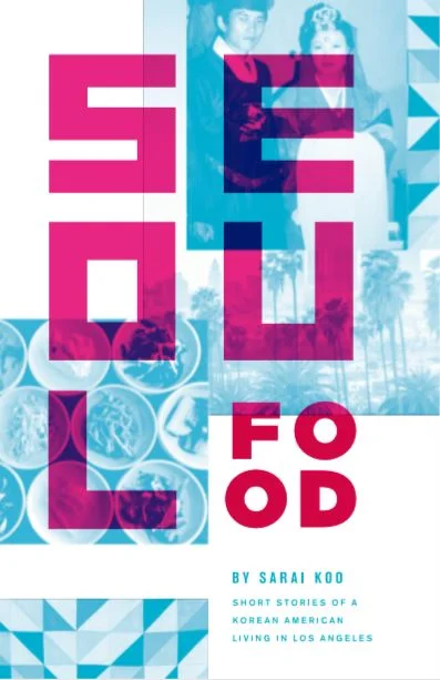 Seoul Food memoir book cover by Sarai Koo